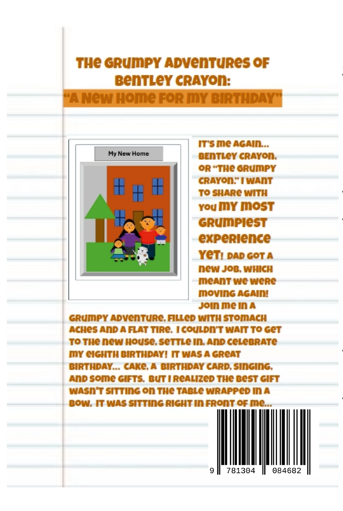 GC BOOK #7. A New Home for My Birthday